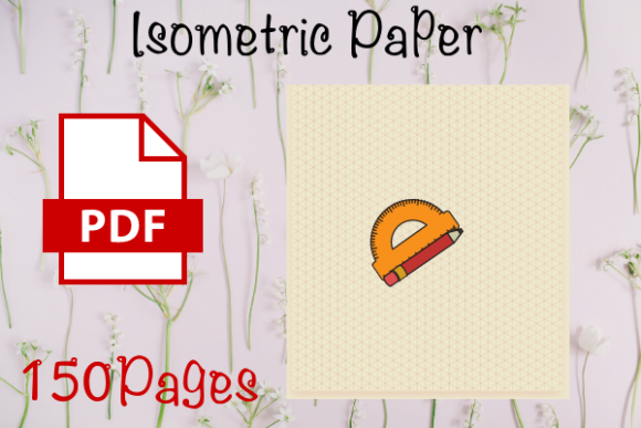 Isometric Paper I KDP: A Practical Tool for 3D Design and Geometry